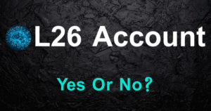 L26 Account Review 2026 – Is It Legit or a Scam? My Real Results After 6 Weeks