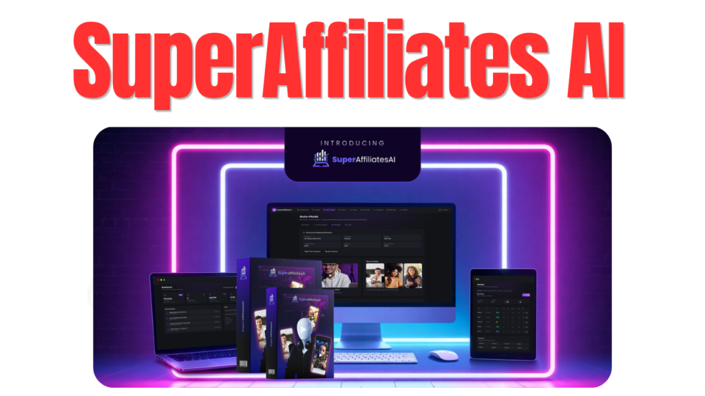 SuperAffiliates AI Review: The AI Tool That Builds Faceless Affiliate Channels for You (2026)