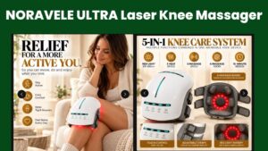NORAVELE ULTRA Laser Knee Massager Review: Honest Look at Features, Pros & Price