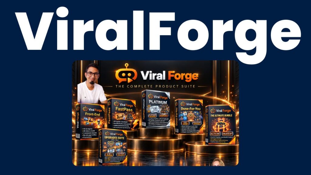 ViralForge Review: Honest Look at Features, Pricing and Bonuses